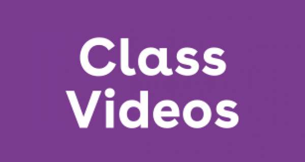 Class Videos